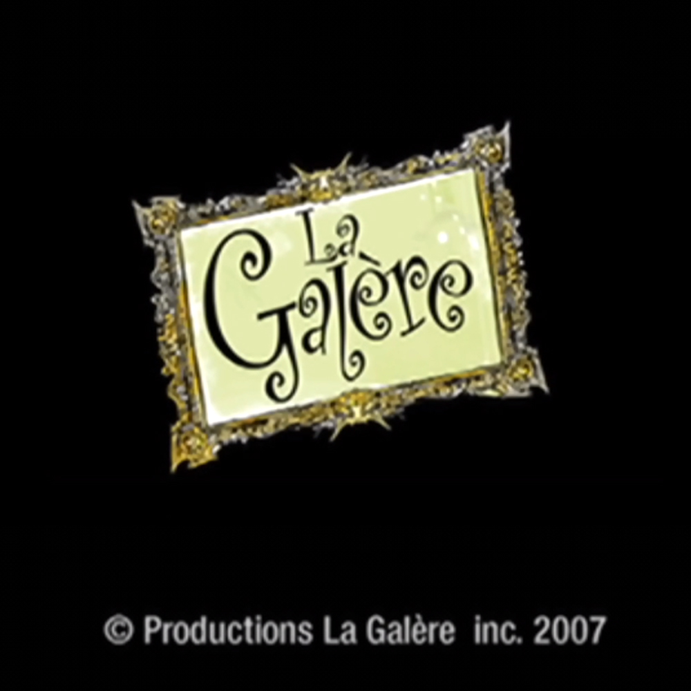 La galère 2007 - Productions La Galère