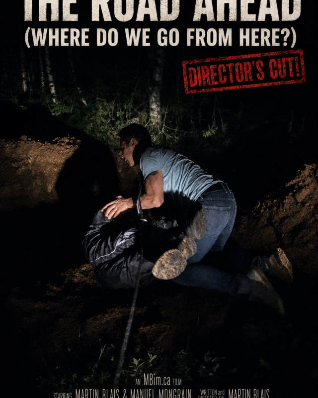 Affiche du court métrage The Road Ahead de Martin Blais / Poster for Martin Blais’s short film The Road Ahead